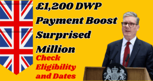 £1,200 DWP Payment Boost Surprised Million