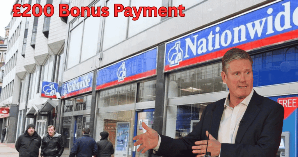Nationwide £200 Bonus Payment Only For People Who Meet These Conditions: All Explained