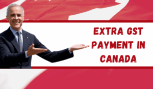 Extra GST Payment in Canada