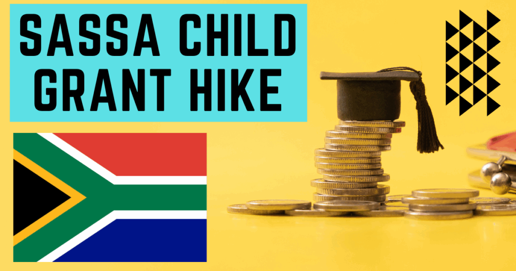 SASSA Child Grant Hike in 2025 – Expected Increase, Eligibility & Payment Info